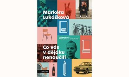 Opomenuté osnovy dějepisu v knize Co vás v dějáku nenaučili